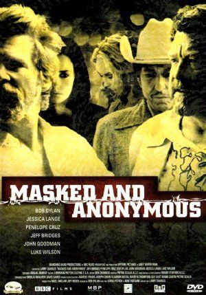 larry charles - masked and anonymous