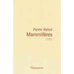 Pierre Mérot - Mammifères